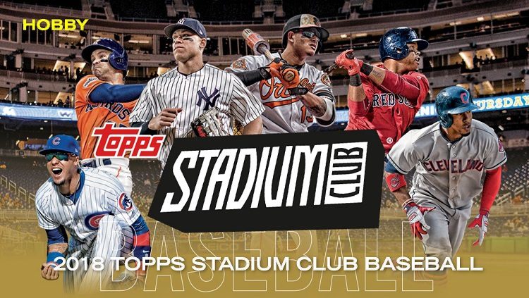 2018 Topps Stadium Club Baseball Checklist