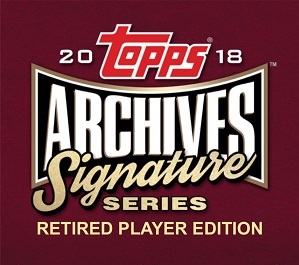 2018 Topps Archives Signature Series Retired Player Ed Baseball