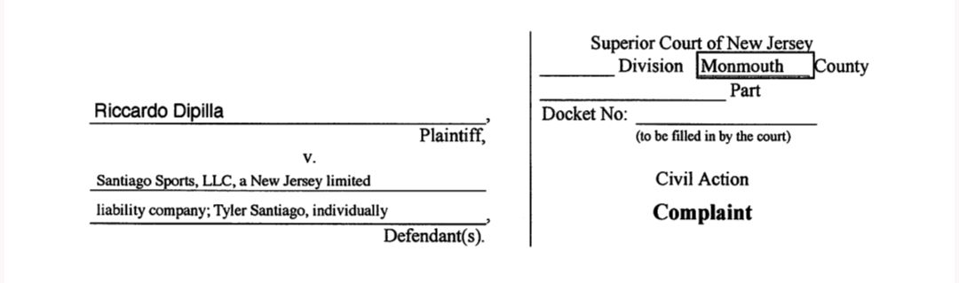 Case caption: Riccardo Dipilla v. Santiago Sports, LLC, Monmouth County Superior Court